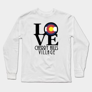 LOVE Cherry Hills Village Long Sleeve T-Shirt